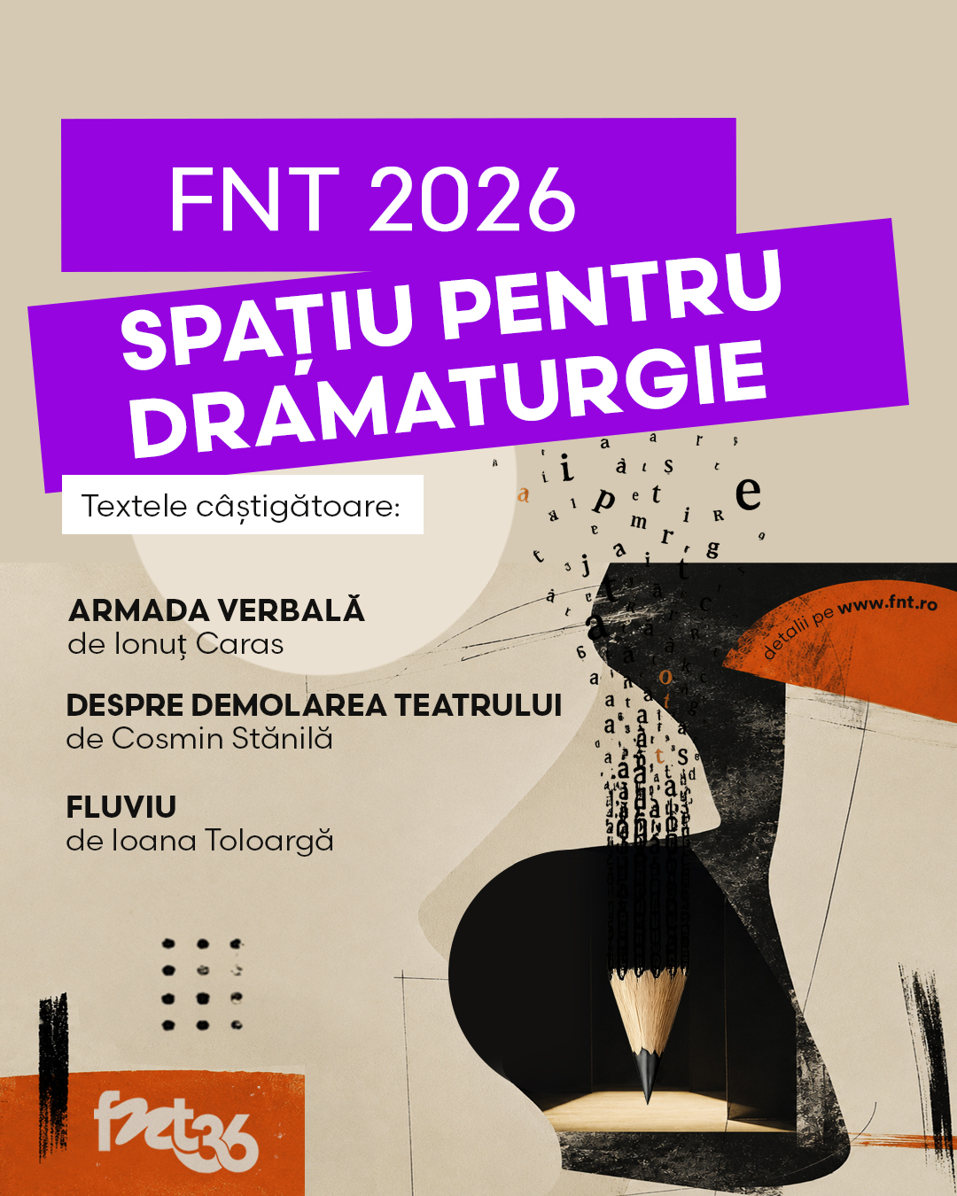 Afis FNT 2026 - Spatiu pentru dramaturgie